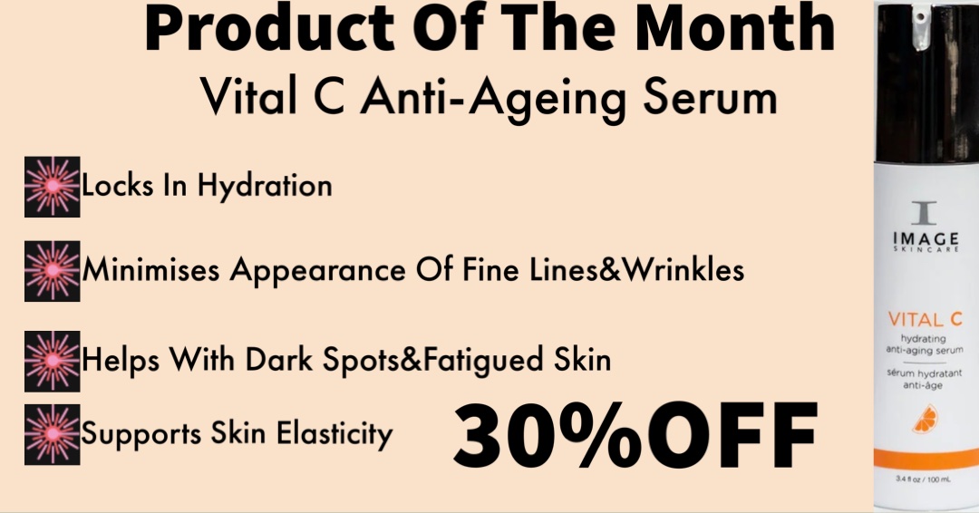 Product of the Month! Vital C Anti-Ageing Serum